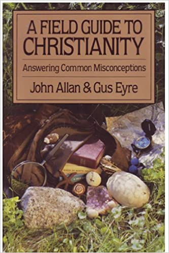 Cover of A Field Guide to Christianity